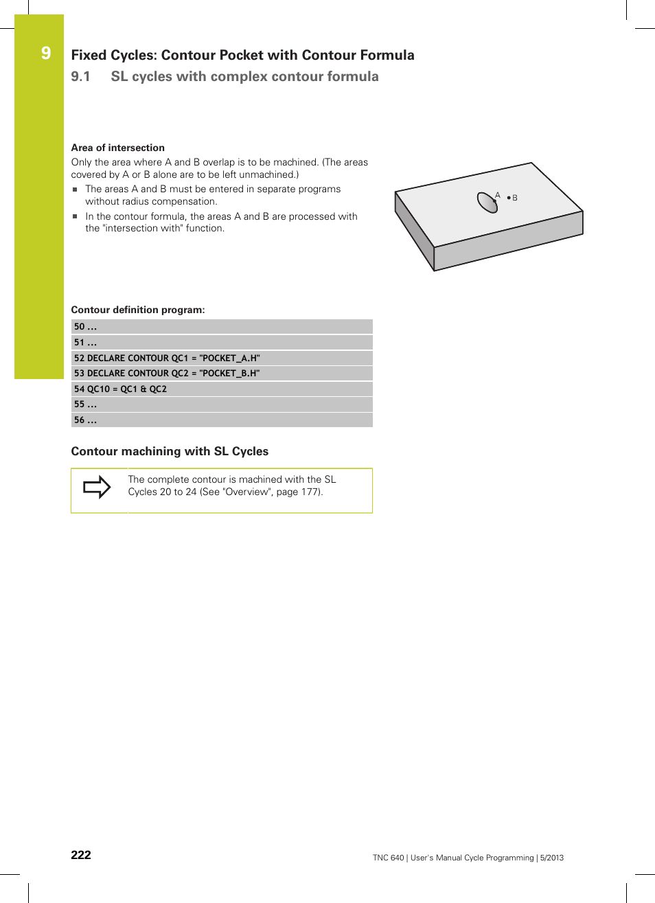 Contour definition program, Contour machining with sl cycles | HEIDENHAIN TNC 640 (34059x-02) Cycle programming User Manual | Page 222 / 581