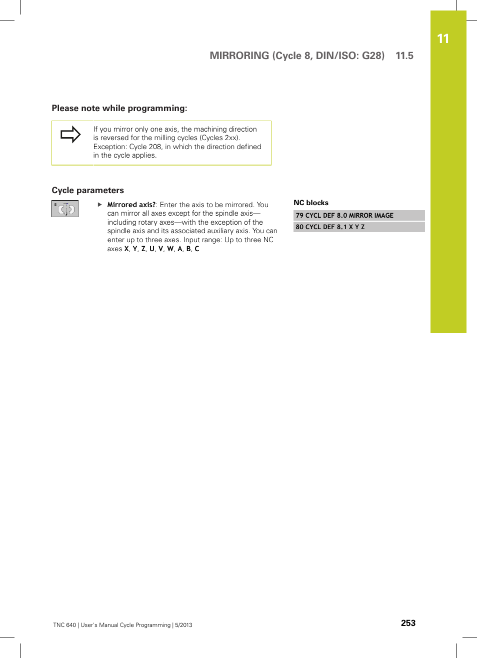 Please note while programming, Cycle parameters | HEIDENHAIN TNC 640 (34059x-02) Cycle programming User Manual | Page 253 / 581