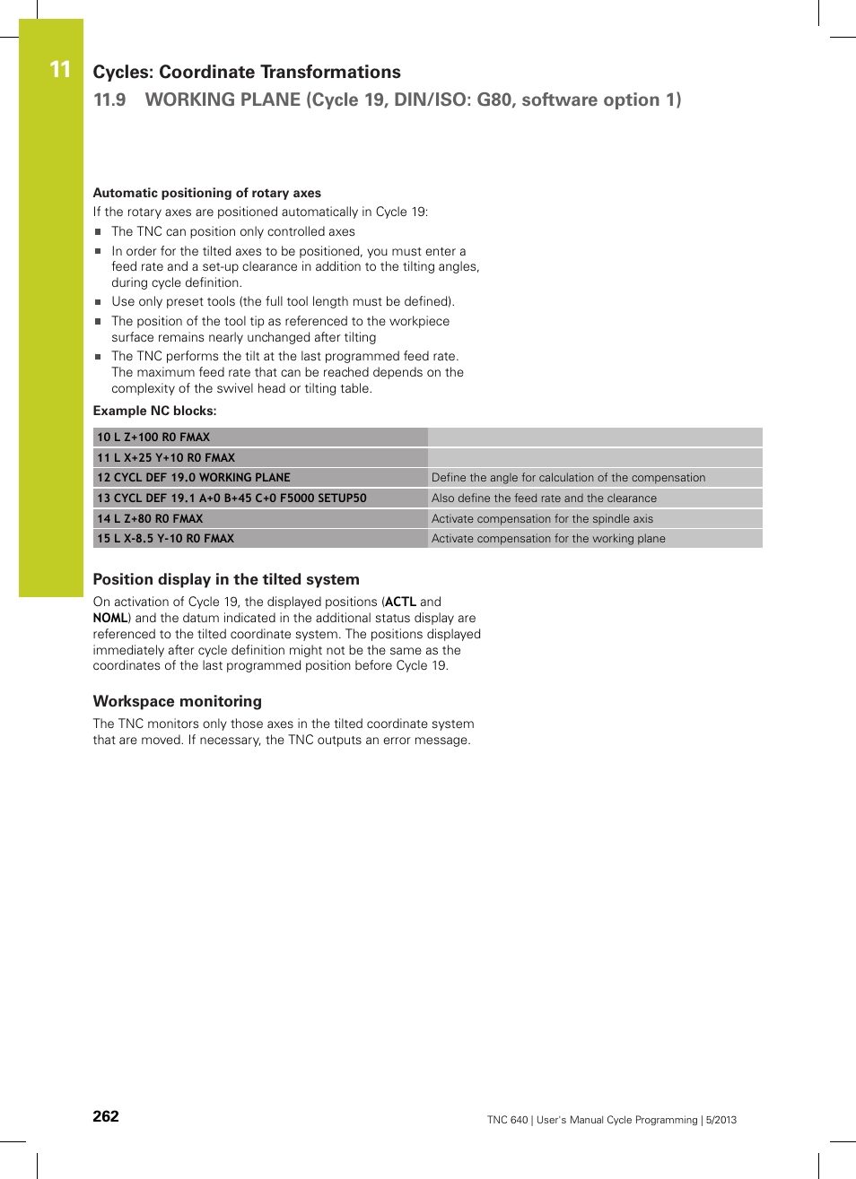 Example nc blocks, Position display in the tilted system, Workspace monitoring | HEIDENHAIN TNC 640 (34059x-02) Cycle programming User Manual | Page 262 / 581