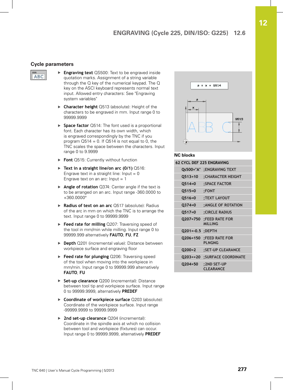 Cycle parameters | HEIDENHAIN TNC 640 (34059x-02) Cycle programming User Manual | Page 277 / 581