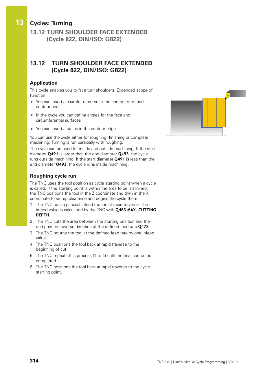 Application, Roughing cycle run | HEIDENHAIN TNC 640 (34059x-02) Cycle programming User Manual | Page 314 / 581