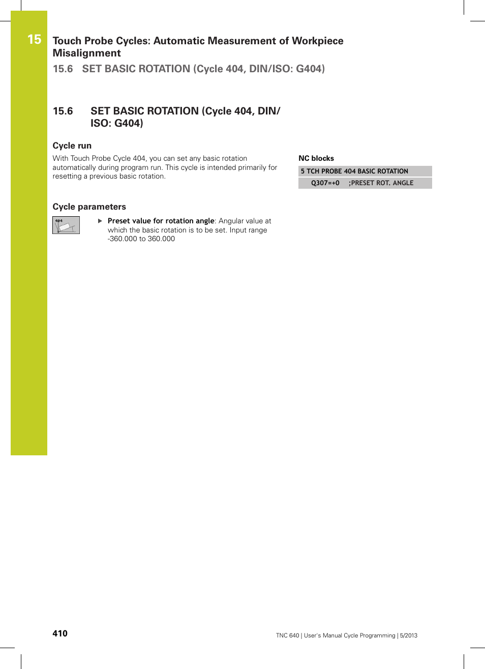 6 set basic rotation (cycle 404, din/iso: g404), Cycle run, Cycle parameters | Set basic rotation (cycle 404, din/iso: g404) | HEIDENHAIN TNC 640 (34059x-02) Cycle programming User Manual | Page 410 / 581