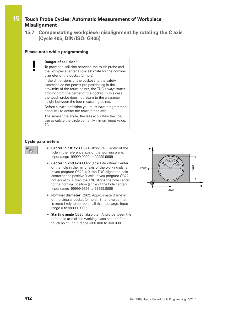 Please note while programming, Cycle parameters | HEIDENHAIN TNC 640 (34059x-02) Cycle programming User Manual | Page 412 / 581