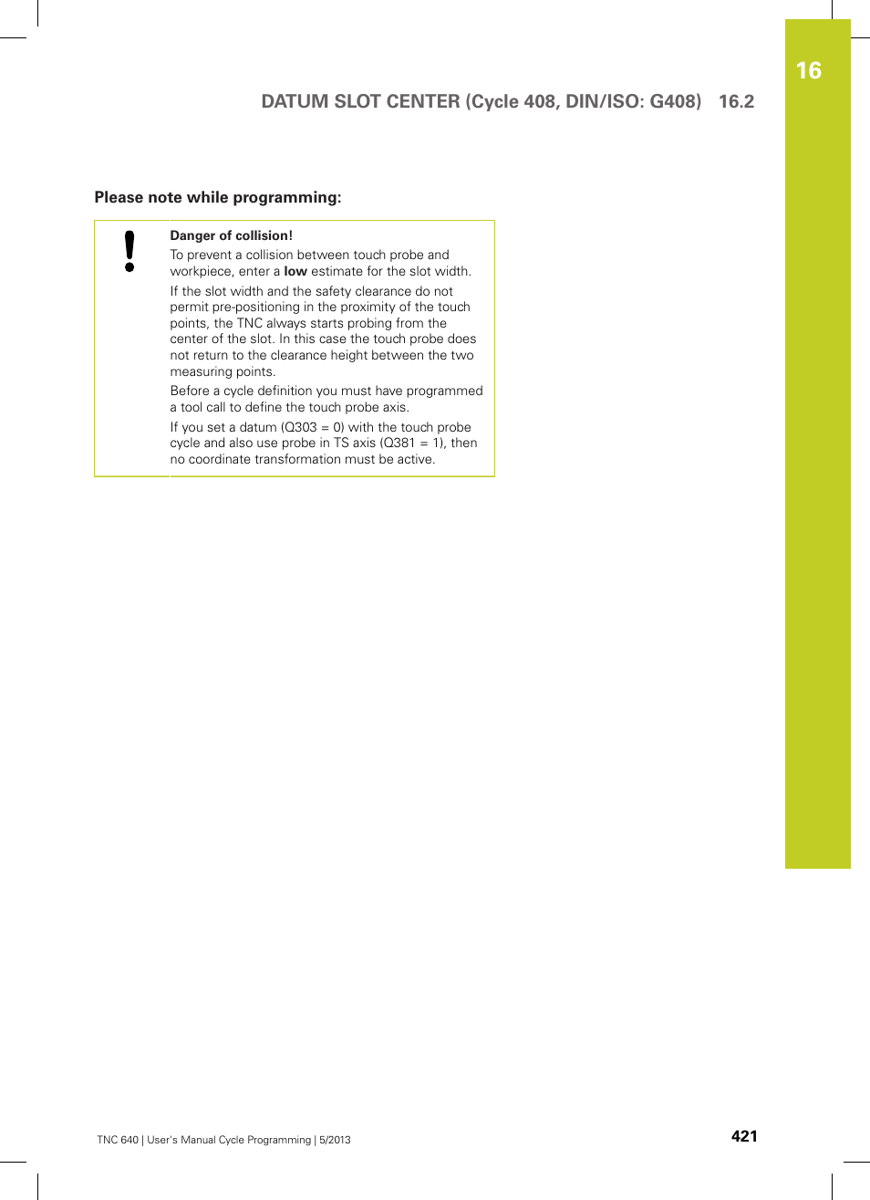 Please note while programming | HEIDENHAIN TNC 640 (34059x-02) Cycle programming User Manual | Page 421 / 581