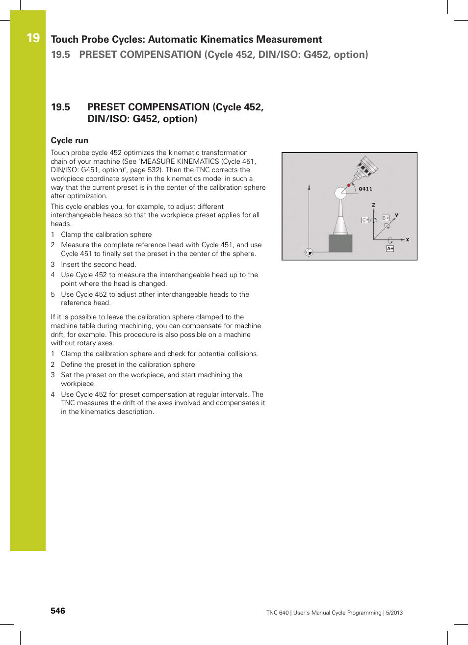 Cycle run | HEIDENHAIN TNC 640 (34059x-02) Cycle programming User Manual | Page 546 / 581