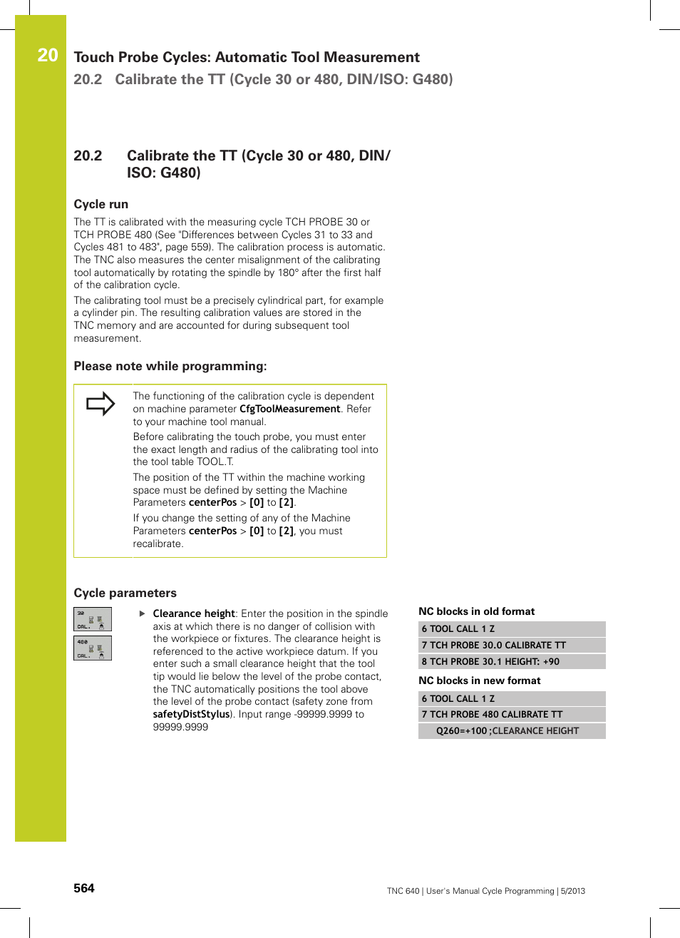 Cycle run, Please note while programming, Cycle parameters | Calibrate the tt (cycle 30 or 480, din/iso: g480) | HEIDENHAIN TNC 640 (34059x-02) Cycle programming User Manual | Page 564 / 581