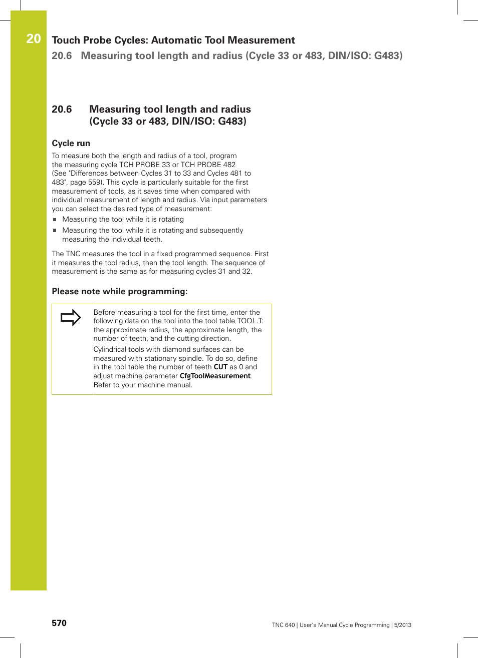 Cycle run, Please note while programming | HEIDENHAIN TNC 640 (34059x-02) Cycle programming User Manual | Page 570 / 581