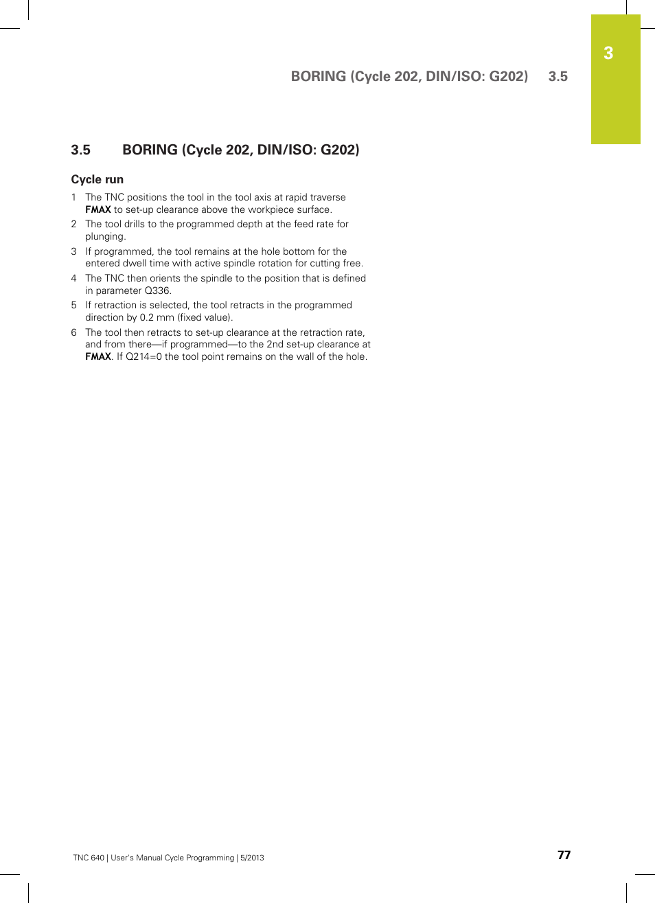 5 boring (cycle 202, din/iso: g202), Cycle run, Boring (cycle 202, din/iso: g202) | HEIDENHAIN TNC 640 (34059x-02) Cycle programming User Manual | Page 77 / 581