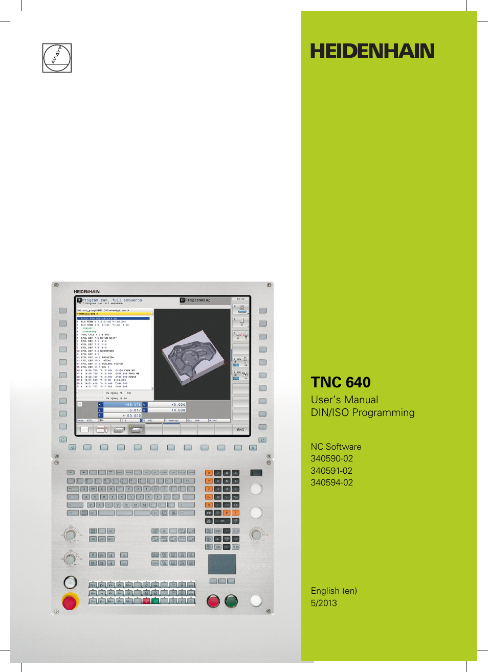 HEIDENHAIN TNC 640 (34059x-02) ISO programming User Manual | 620 pages