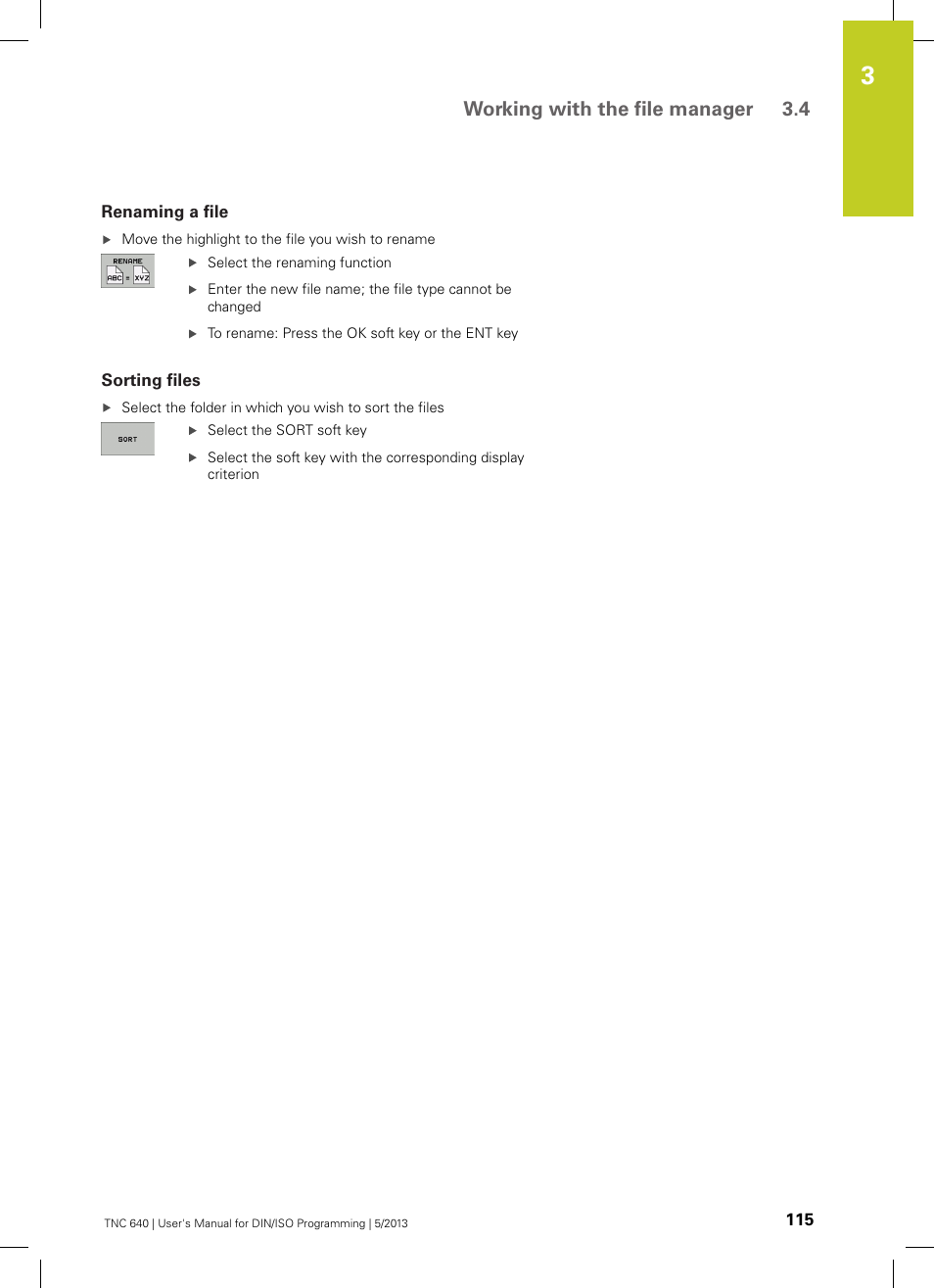 Renaming a file, Sorting files, Working with the file manager 3.4 | HEIDENHAIN TNC 640 (34059x-02) ISO programming User Manual | Page 115 / 620