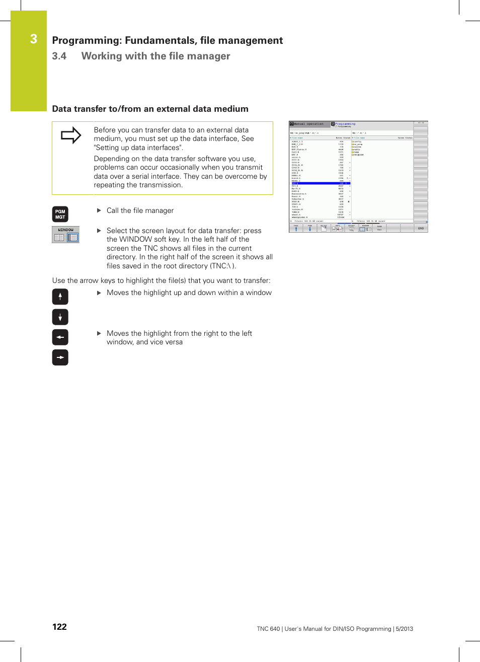 Data transfer to/from an external data medium | HEIDENHAIN TNC 640 (34059x-02) ISO programming User Manual | Page 122 / 620