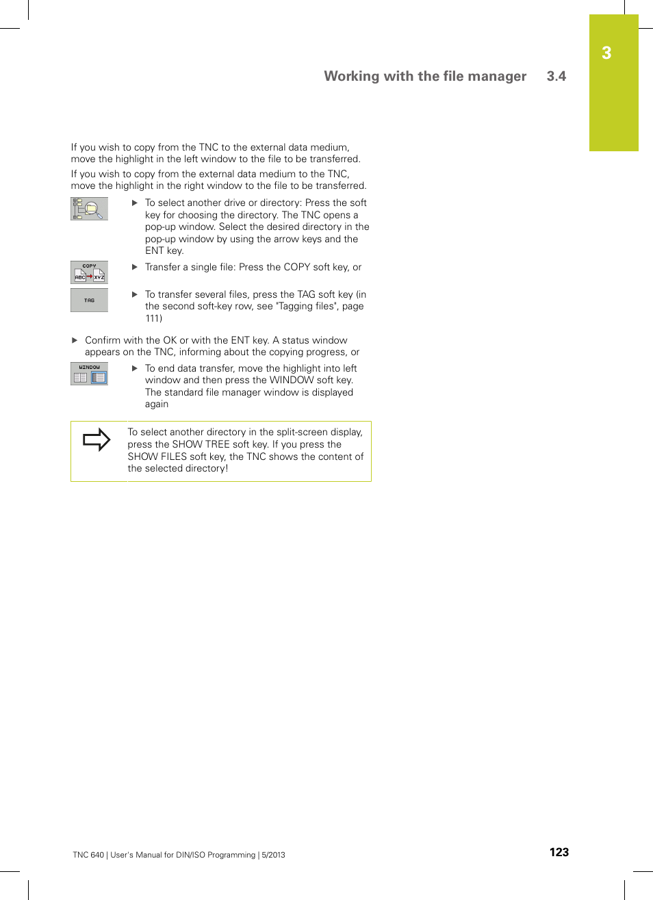 Working with the file manager 3.4 | HEIDENHAIN TNC 640 (34059x-02) ISO programming User Manual | Page 123 / 620