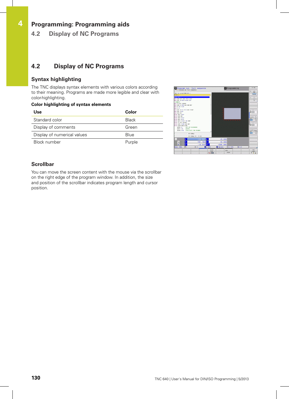 2 display of nc programs, Syntax highlighting, Scrollbar | Display of nc programs | HEIDENHAIN TNC 640 (34059x-02) ISO programming User Manual | Page 130 / 620
