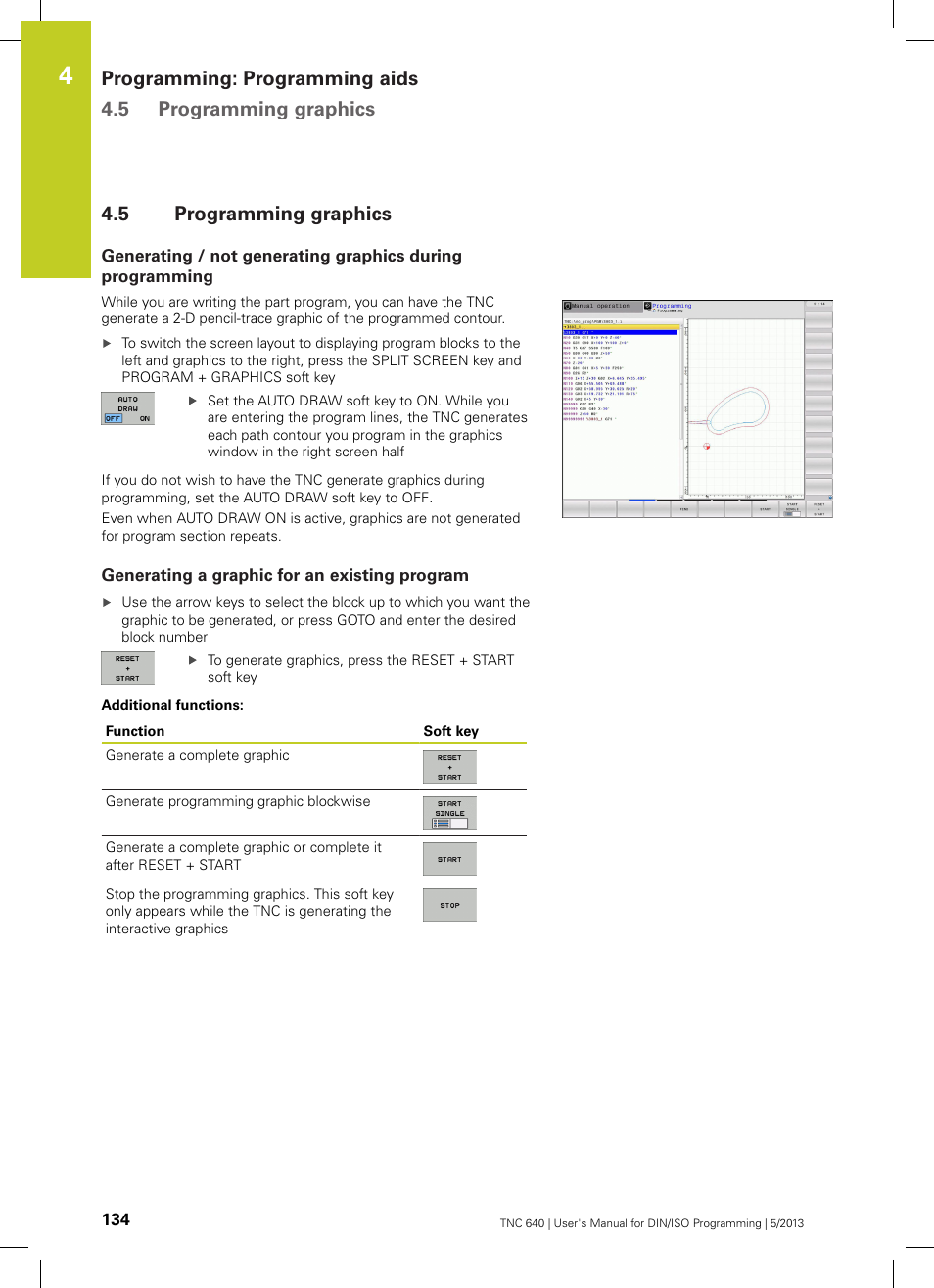 5 programming graphics, Generating a graphic for an existing program, Programming graphics | HEIDENHAIN TNC 640 (34059x-02) ISO programming User Manual | Page 134 / 620