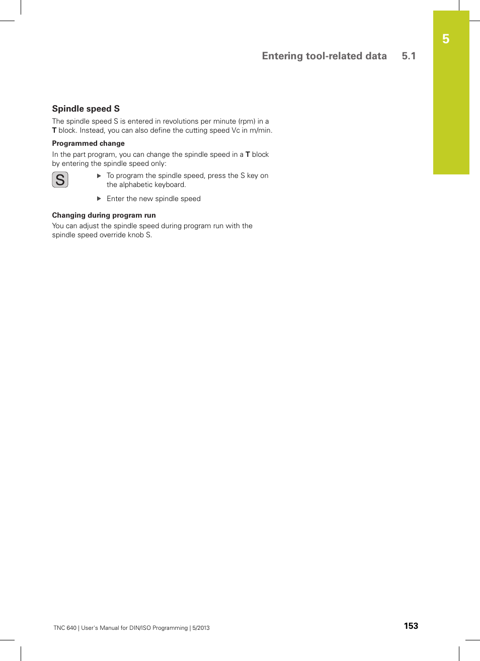 Spindle speed s, Entering tool-related data 5.1 | HEIDENHAIN TNC 640 (34059x-02) ISO programming User Manual | Page 153 / 620