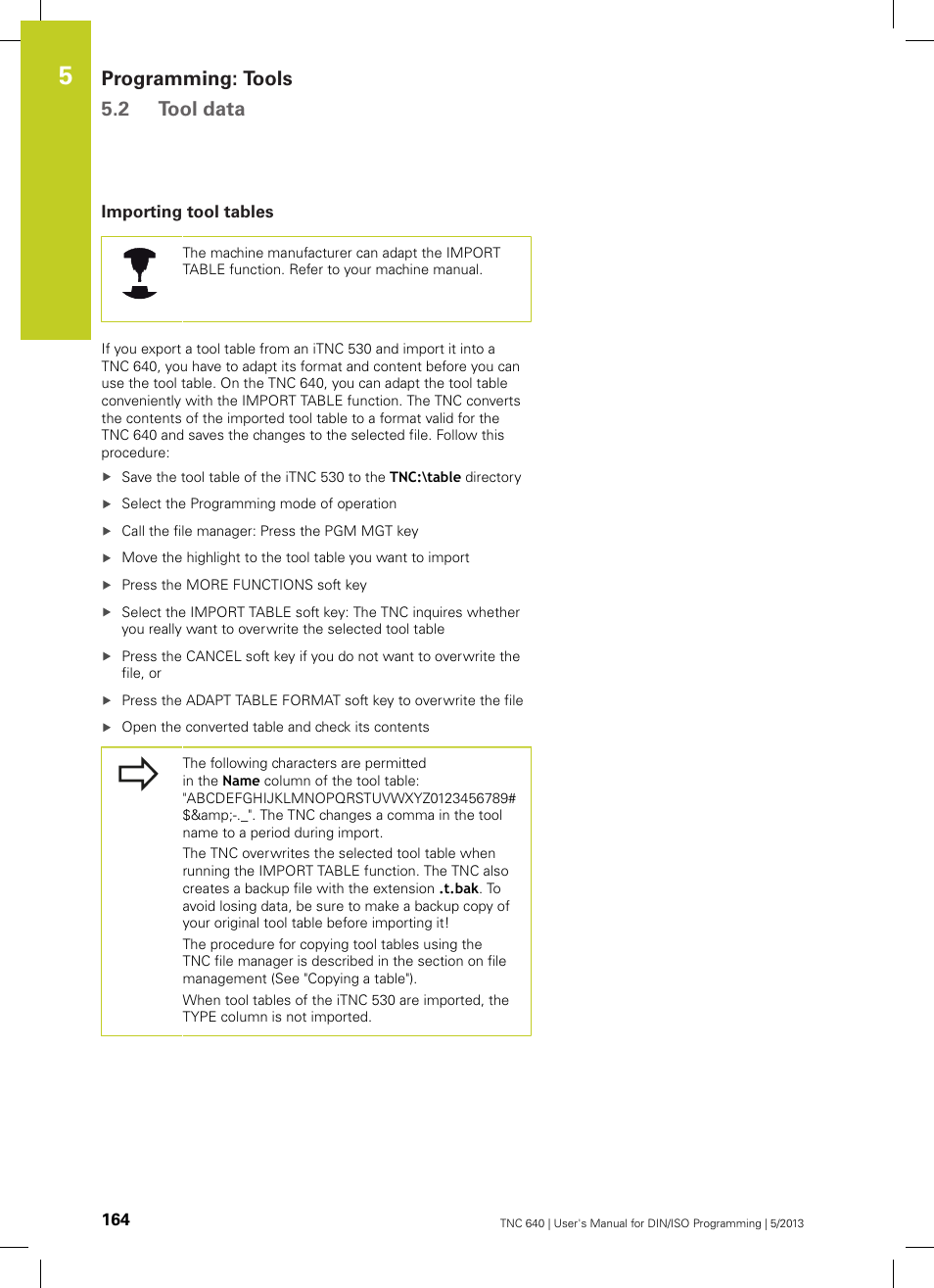 Importing tool tables, Programming: tools 5.2 tool data | HEIDENHAIN TNC 640 (34059x-02) ISO programming User Manual | Page 164 / 620