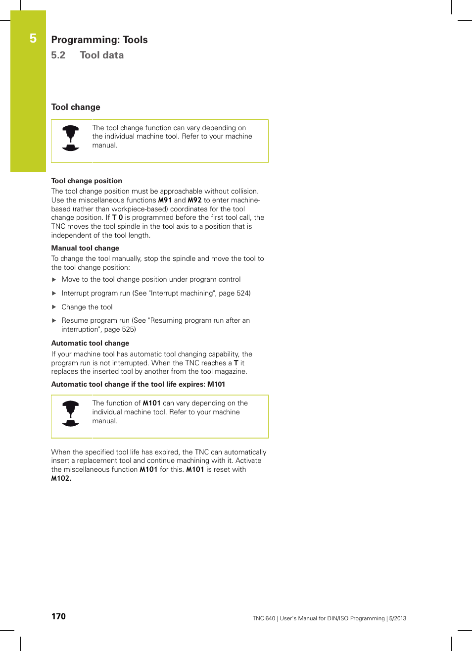 Tool change, Programming: tools 5.2 tool data | HEIDENHAIN TNC 640 (34059x-02) ISO programming User Manual | Page 170 / 620