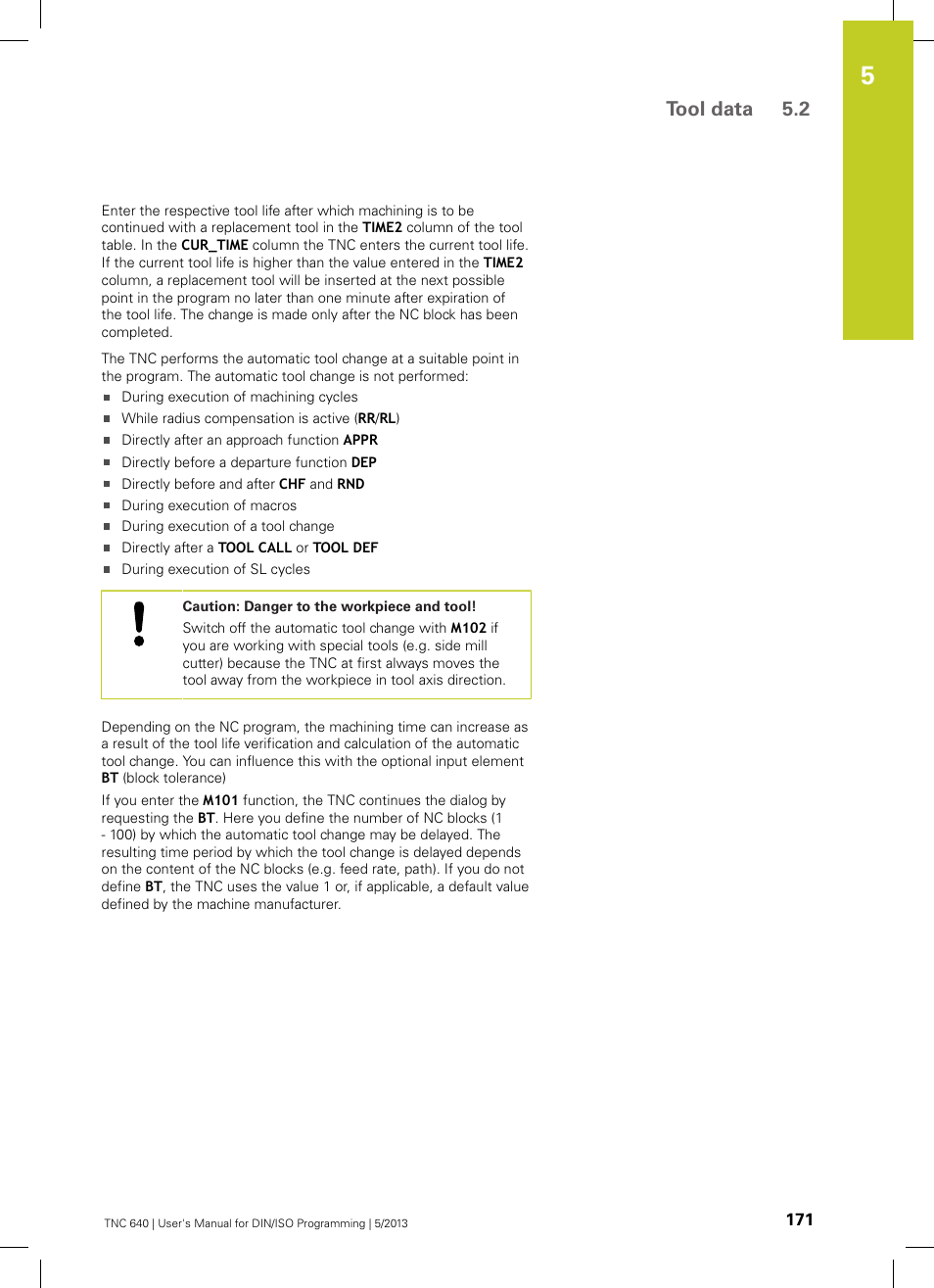 Tool data 5.2 | HEIDENHAIN TNC 640 (34059x-02) ISO programming User Manual | Page 171 / 620