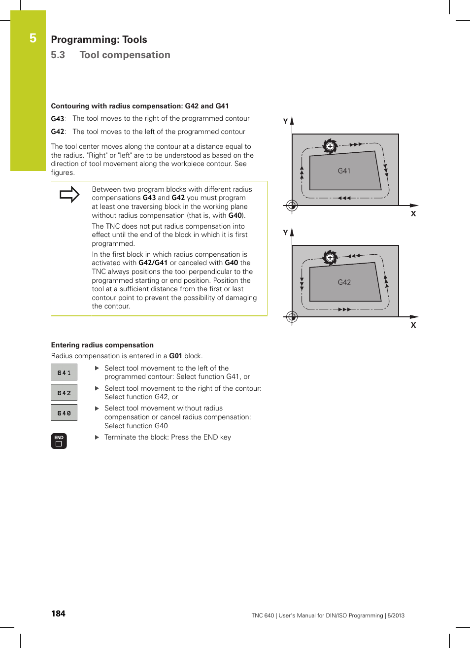 Programming: tools 5.3 tool compensation | HEIDENHAIN TNC 640 (34059x-02) ISO programming User Manual | Page 184 / 620