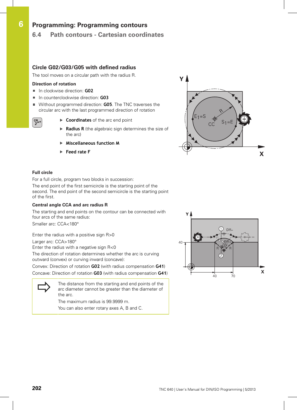 Circle g02/g03/g05 with defined radius | HEIDENHAIN TNC 640 (34059x-02) ISO programming User Manual | Page 202 / 620