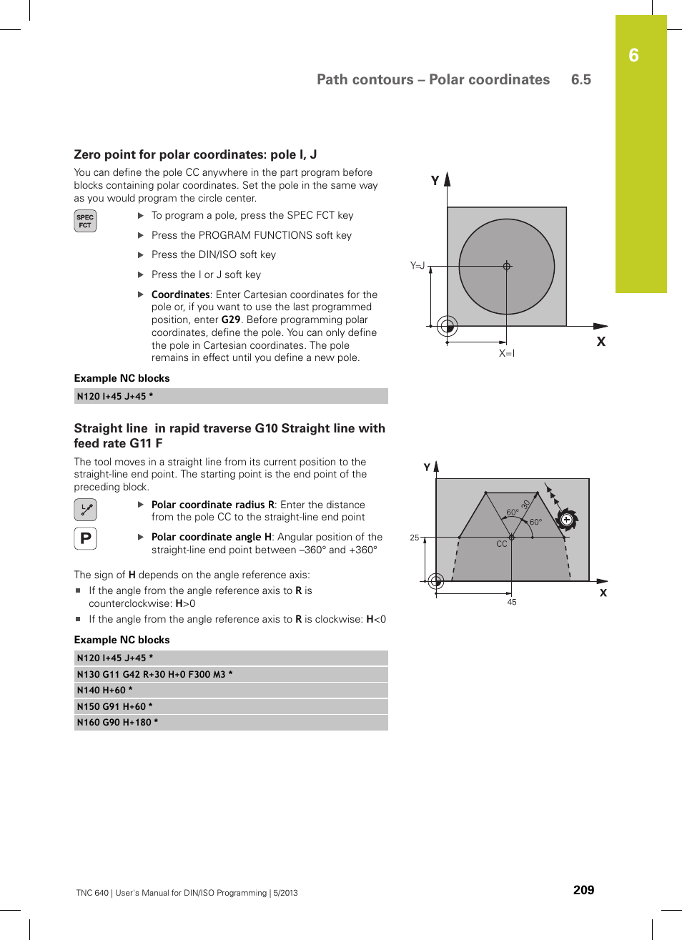 Zero point for polar coordinates: pole i, j, Path contours – polar coordinates 6.5 | HEIDENHAIN TNC 640 (34059x-02) ISO programming User Manual | Page 209 / 620