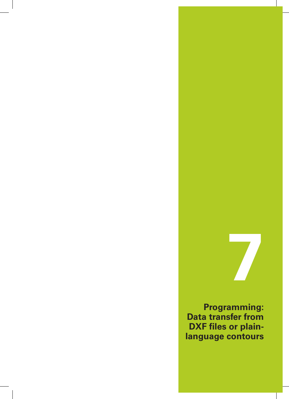 Programming: data transfer from dxf | HEIDENHAIN TNC 640 (34059x-02) ISO programming User Manual | Page 215 / 620