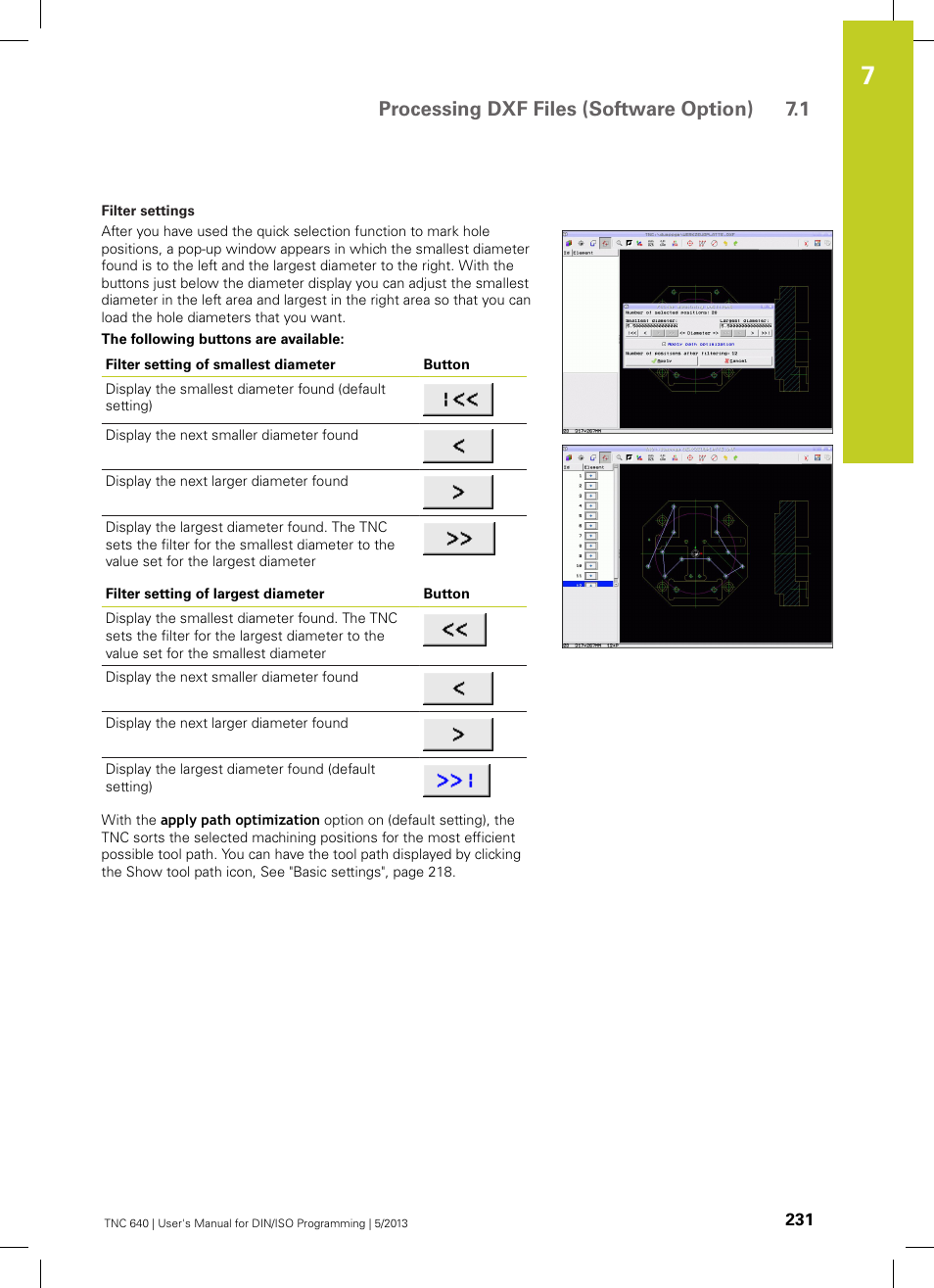 Processing dxf files (software option) 7.1 | HEIDENHAIN TNC 640 (34059x-02) ISO programming User Manual | Page 231 / 620