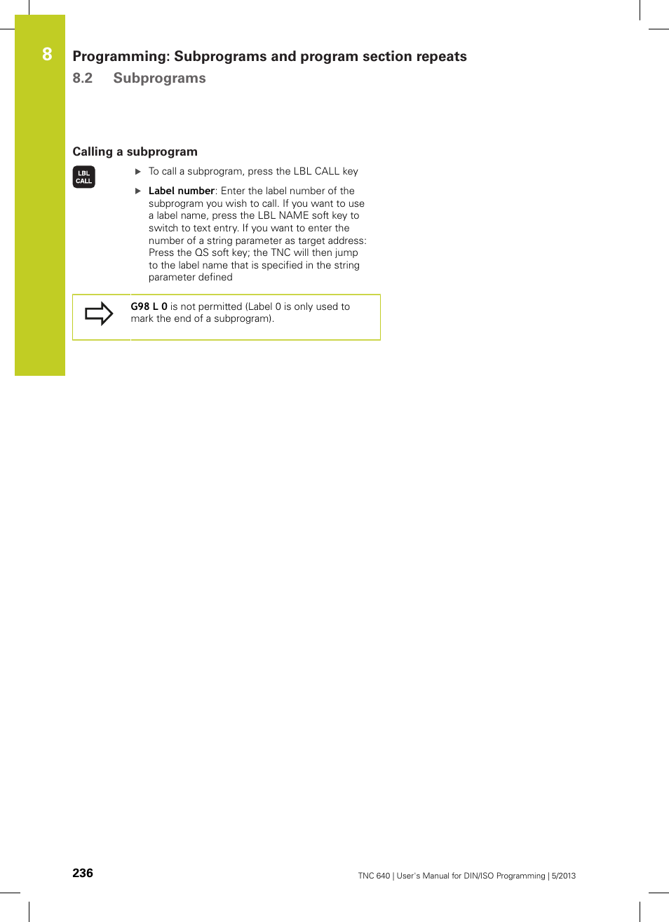 Calling a subprogram | HEIDENHAIN TNC 640 (34059x-02) ISO programming User Manual | Page 236 / 620