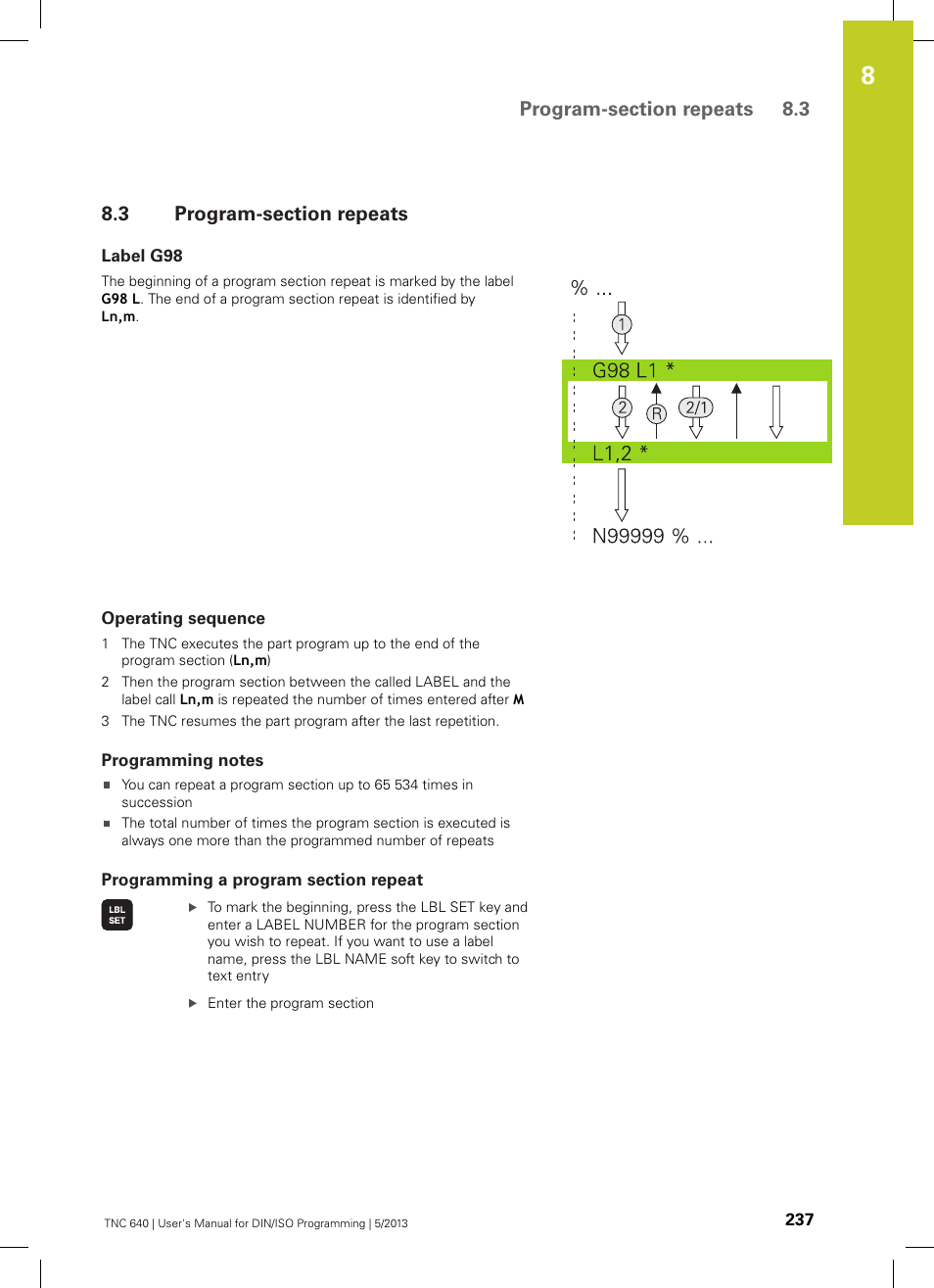 3 program-section repeats, Label g98, Operating sequence | Programming notes, Programming a program section repeat, Program-section repeats | HEIDENHAIN TNC 640 (34059x-02) ISO programming User Manual | Page 237 / 620