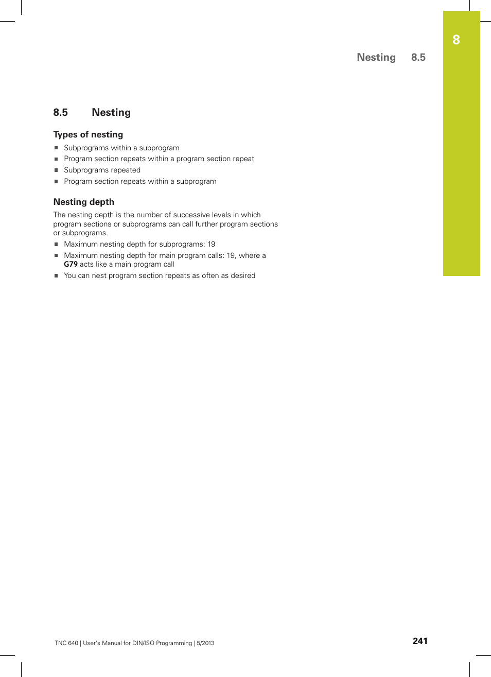 5 nesting, Types of nesting, Nesting depth | Nesting | HEIDENHAIN TNC 640 (34059x-02) ISO programming User Manual | Page 241 / 620