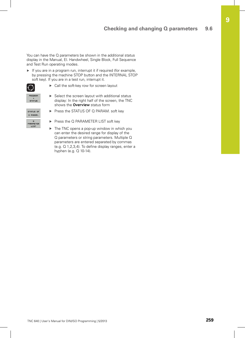 Checking and changing q parameters 9.6 | HEIDENHAIN TNC 640 (34059x-02) ISO programming User Manual | Page 259 / 620