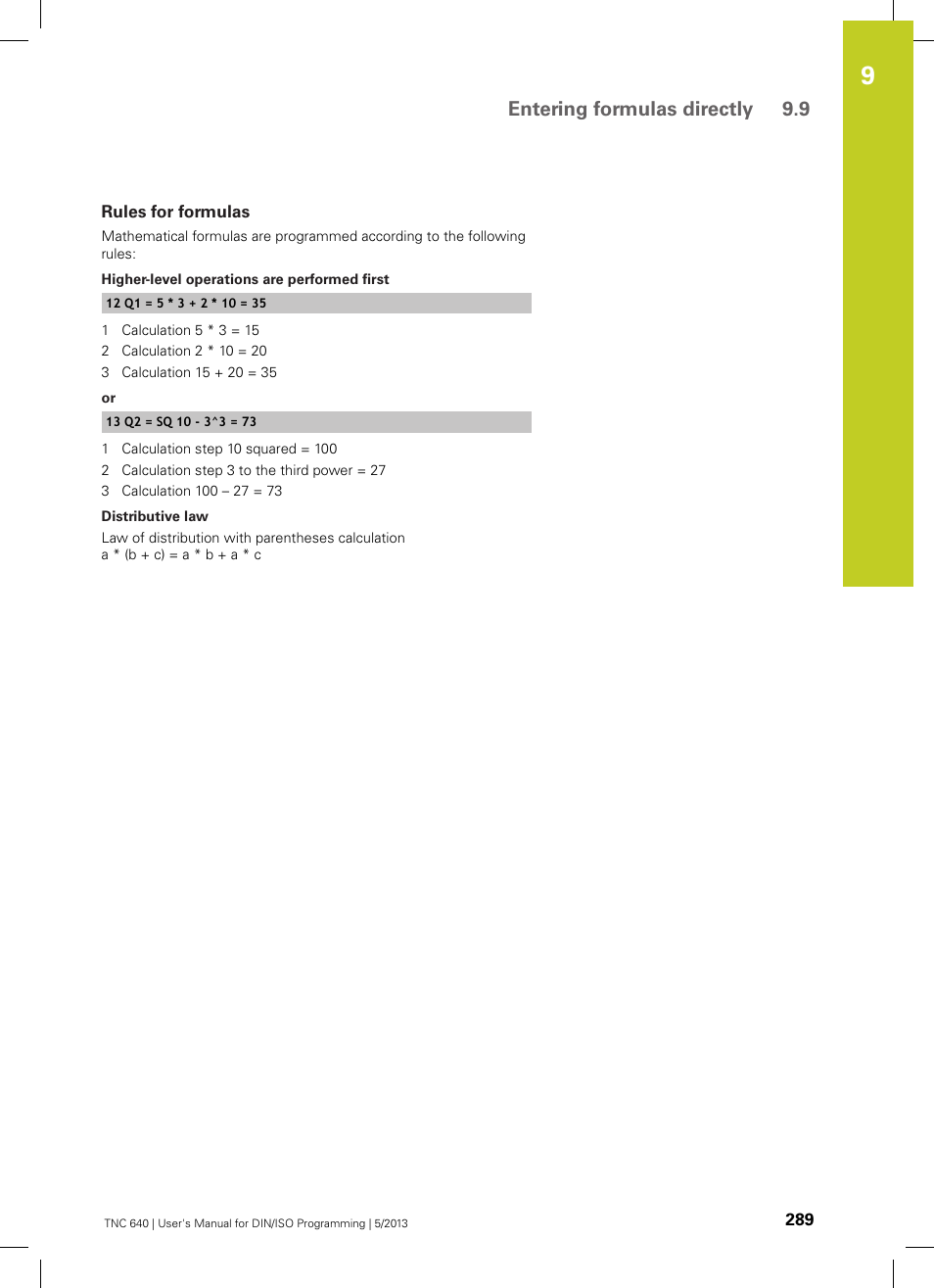 Rules for formulas, Entering formulas directly 9.9 | HEIDENHAIN TNC 640 (34059x-02) ISO programming User Manual | Page 289 / 620