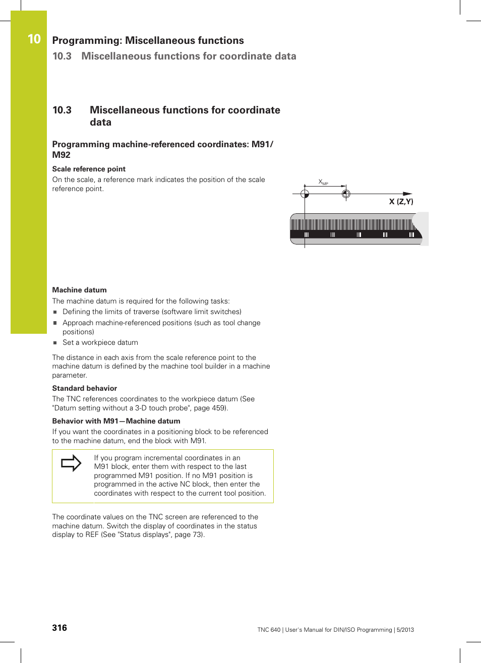 3 miscellaneous functions for coordinate data, Miscellaneous functions for coordinate data | HEIDENHAIN TNC 640 (34059x-02) ISO programming User Manual | Page 316 / 620