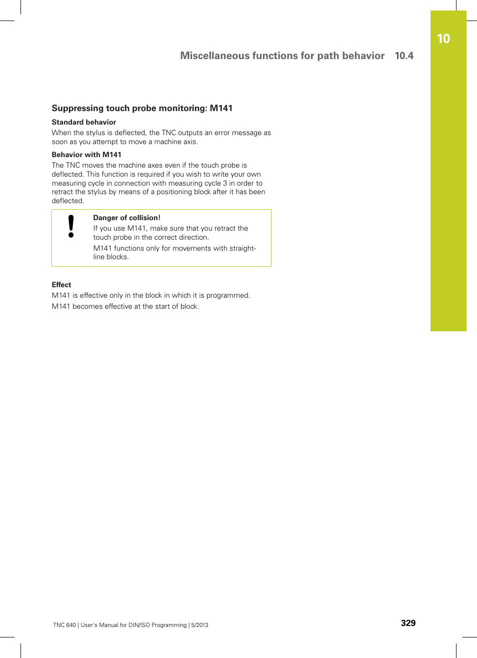 Suppressing touch probe monitoring: m141, Miscellaneous functions for path behavior 10.4 | HEIDENHAIN TNC 640 (34059x-02) ISO programming User Manual | Page 329 / 620