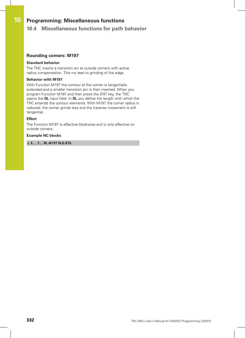 Rounding corners: m197, Or rounding corners (rounding corners: m197 | HEIDENHAIN TNC 640 (34059x-02) ISO programming User Manual | Page 332 / 620