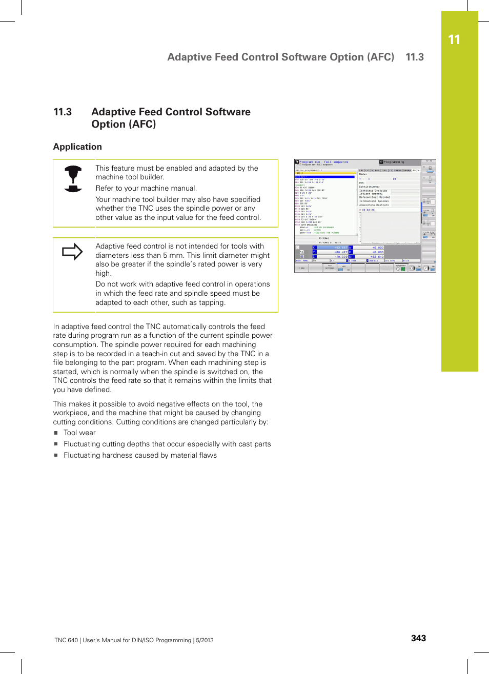 3 adaptive feed control software option (afc), Application, Adaptive feed control software option (afc) | Adaptive feed control software option (afc) 11.3 | HEIDENHAIN TNC 640 (34059x-02) ISO programming User Manual | Page 343 / 620