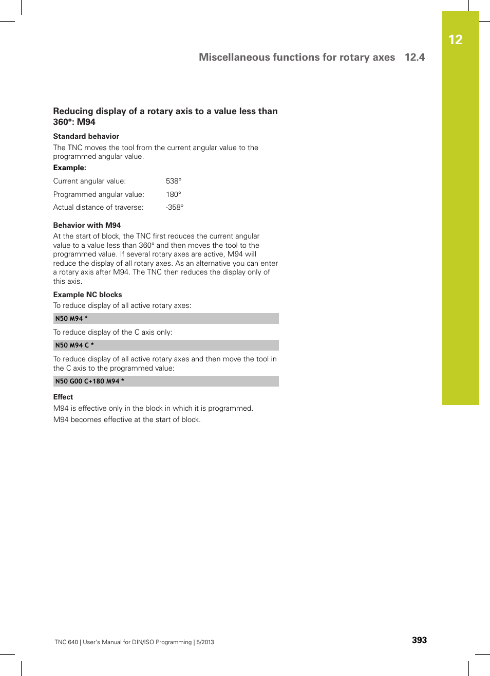 Miscellaneous functions for rotary axes 12.4 | HEIDENHAIN TNC 640 (34059x-02) ISO programming User Manual | Page 393 / 620