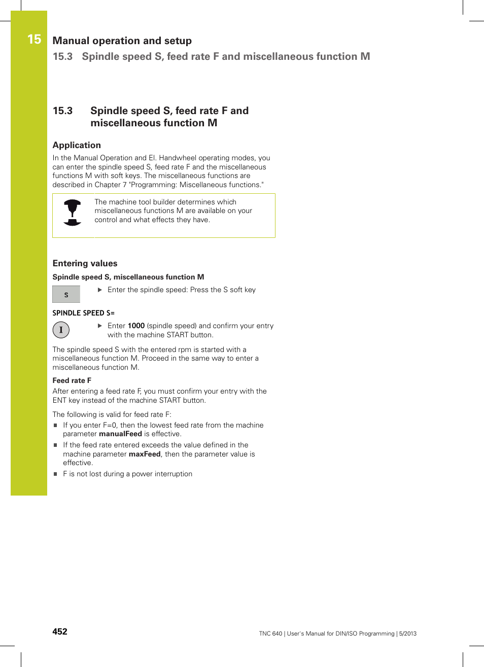 Application, Entering values | HEIDENHAIN TNC 640 (34059x-02) ISO programming User Manual | Page 452 / 620
