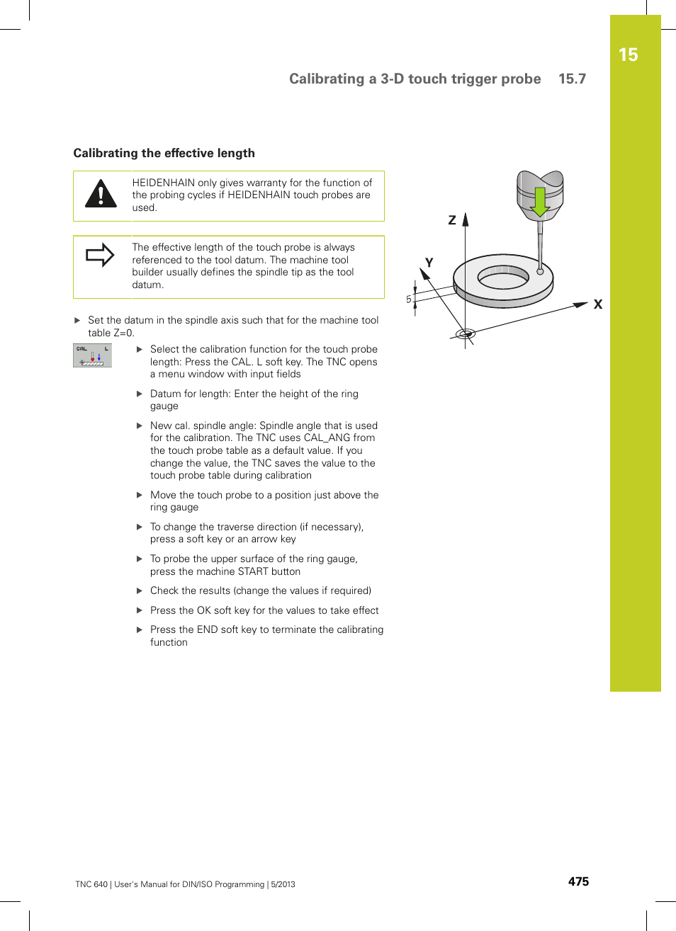 Calibrating the effective length, Calibrating a 3-d touch trigger probe 15.7 | HEIDENHAIN TNC 640 (34059x-02) ISO programming User Manual | Page 475 / 620