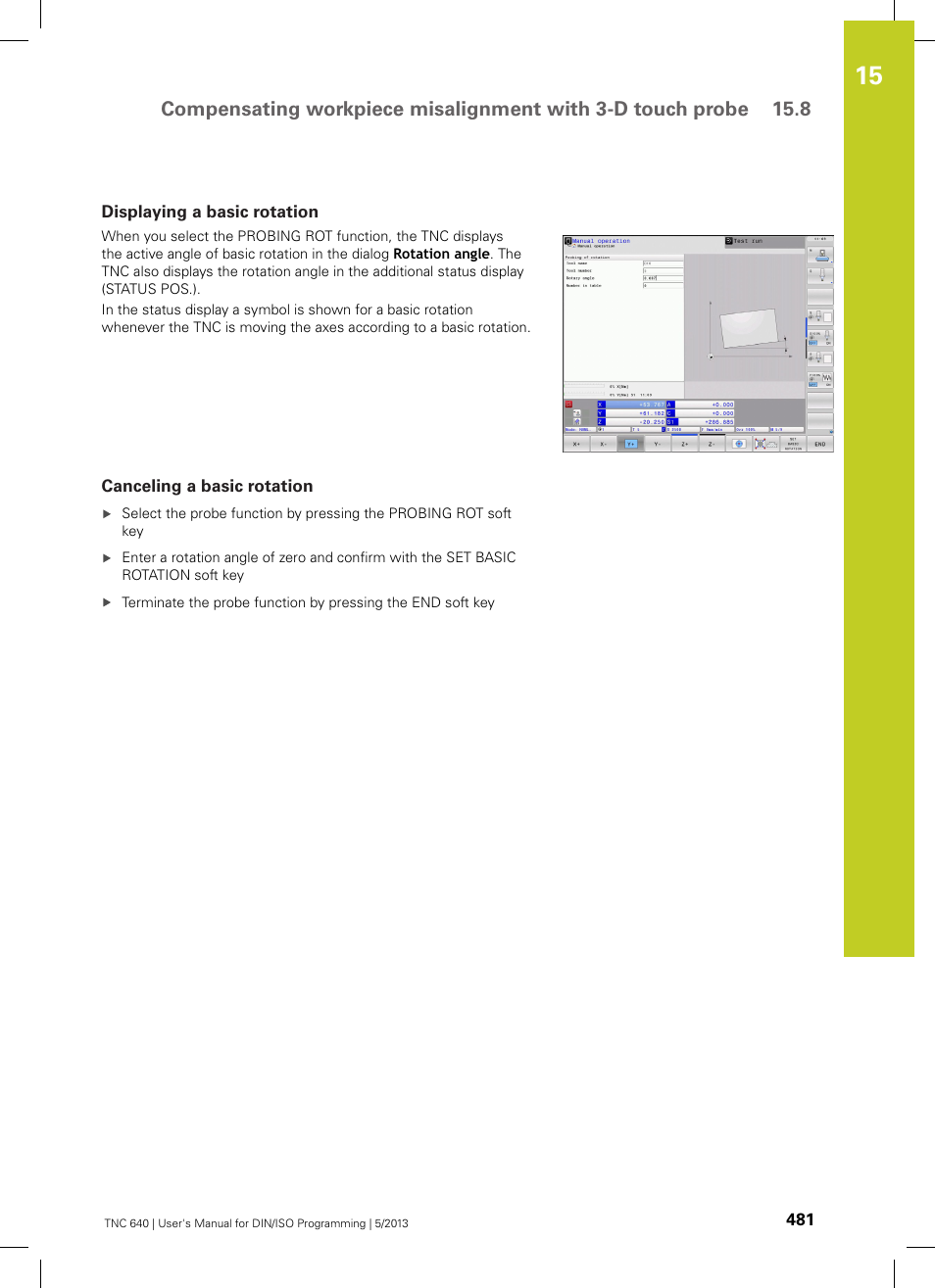 Displaying a basic rotation, Canceling a basic rotation | HEIDENHAIN TNC 640 (34059x-02) ISO programming User Manual | Page 481 / 620