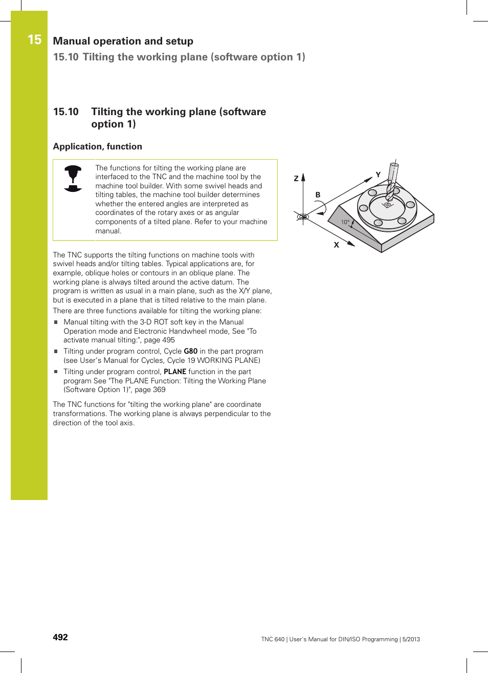 10 tilting the working plane (software option 1), Application, function, Tilting the working plane (software option 1) | HEIDENHAIN TNC 640 (34059x-02) ISO programming User Manual | Page 492 / 620
