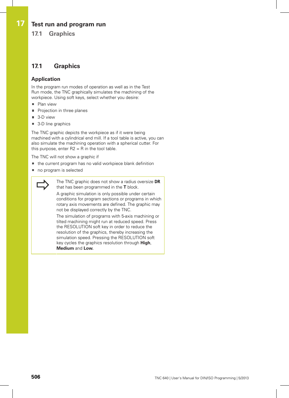 1 graphics, Application, Graphics | Test run and program run 17.1 graphics | HEIDENHAIN TNC 640 (34059x-02) ISO programming User Manual | Page 506 / 620