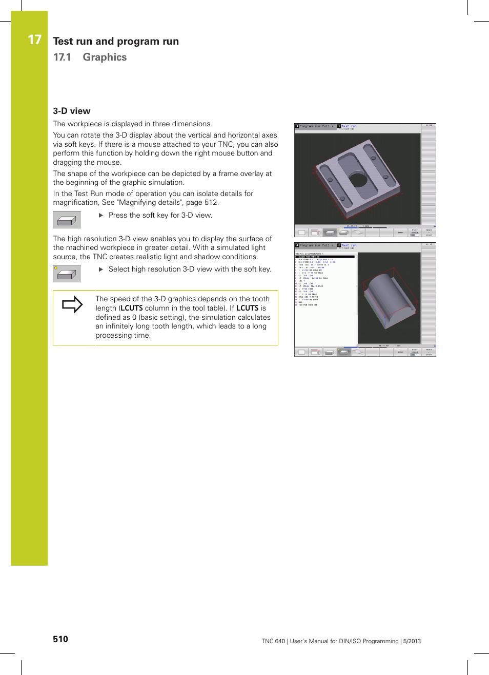 D view, Test run and program run 17.1 graphics | HEIDENHAIN TNC 640 (34059x-02) ISO programming User Manual | Page 510 / 620