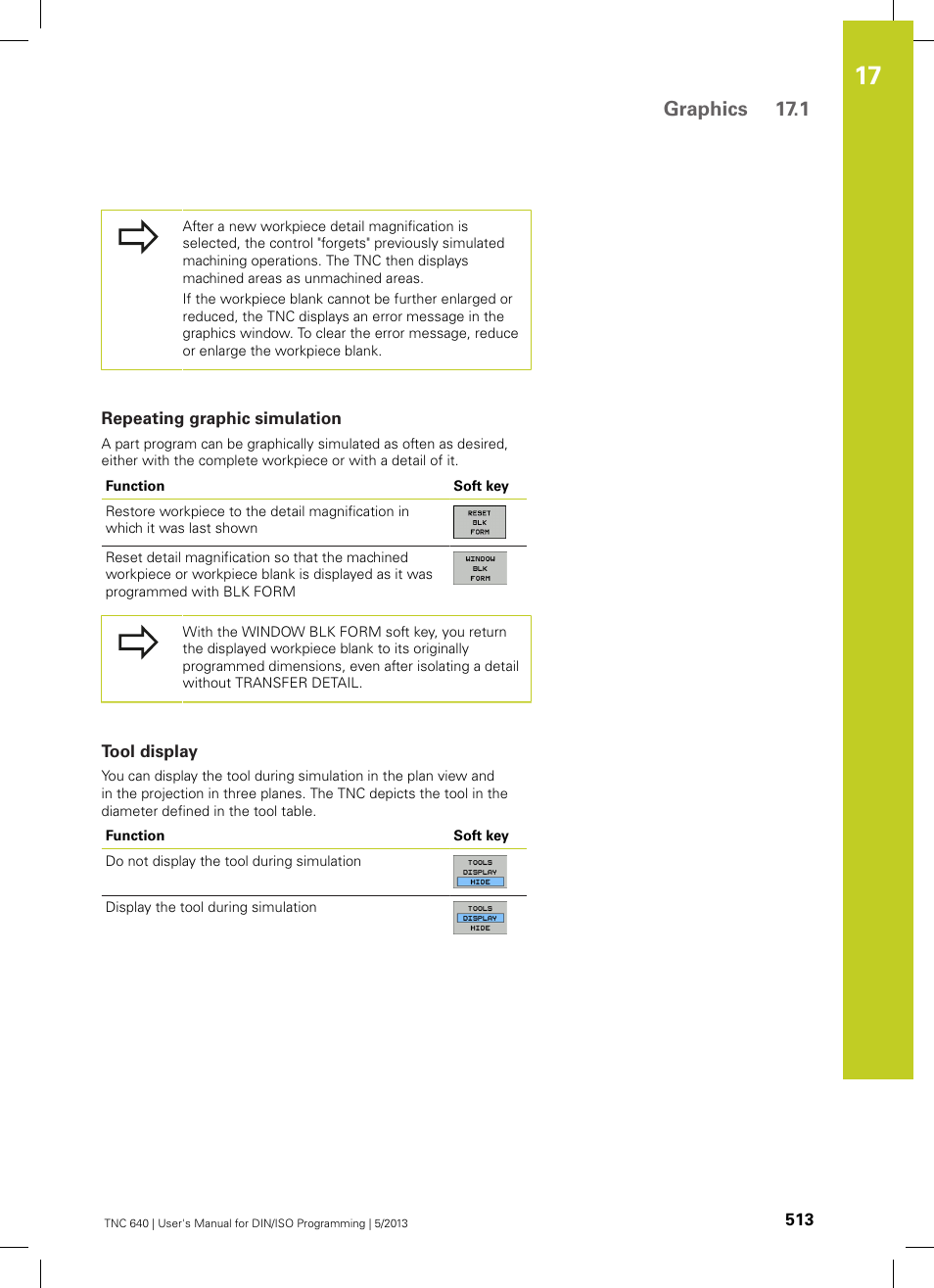 Repeating graphic simulation, Tool display, Graphics 17.1 | HEIDENHAIN TNC 640 (34059x-02) ISO programming User Manual | Page 513 / 620