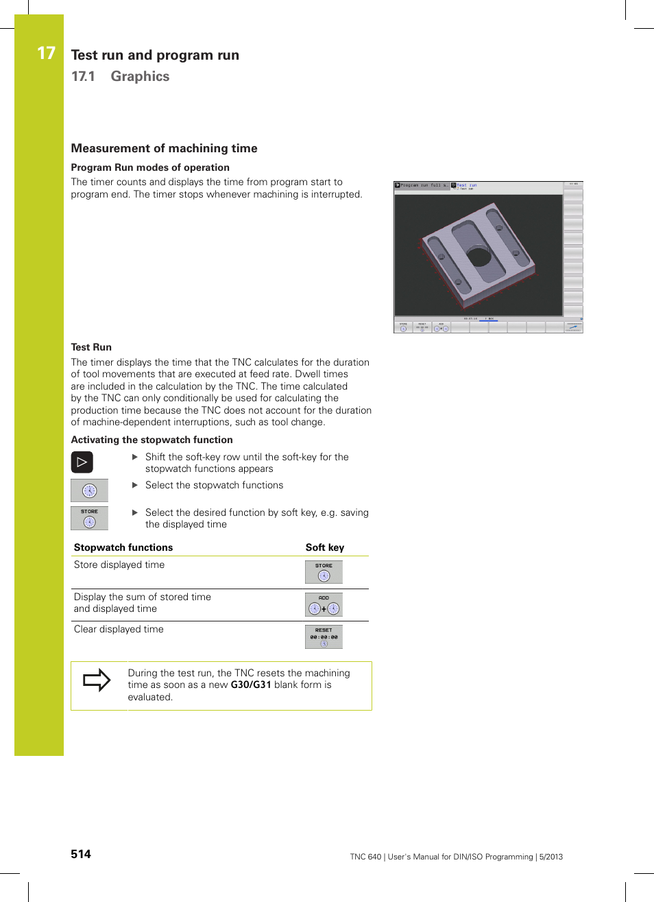 Measurement of machining time, Test run and program run 17.1 graphics | HEIDENHAIN TNC 640 (34059x-02) ISO programming User Manual | Page 514 / 620