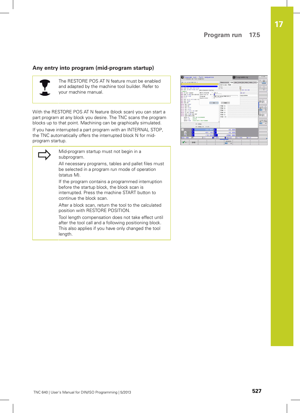Any entry into program (mid-program startup), Program run 17.5 | HEIDENHAIN TNC 640 (34059x-02) ISO programming User Manual | Page 527 / 620