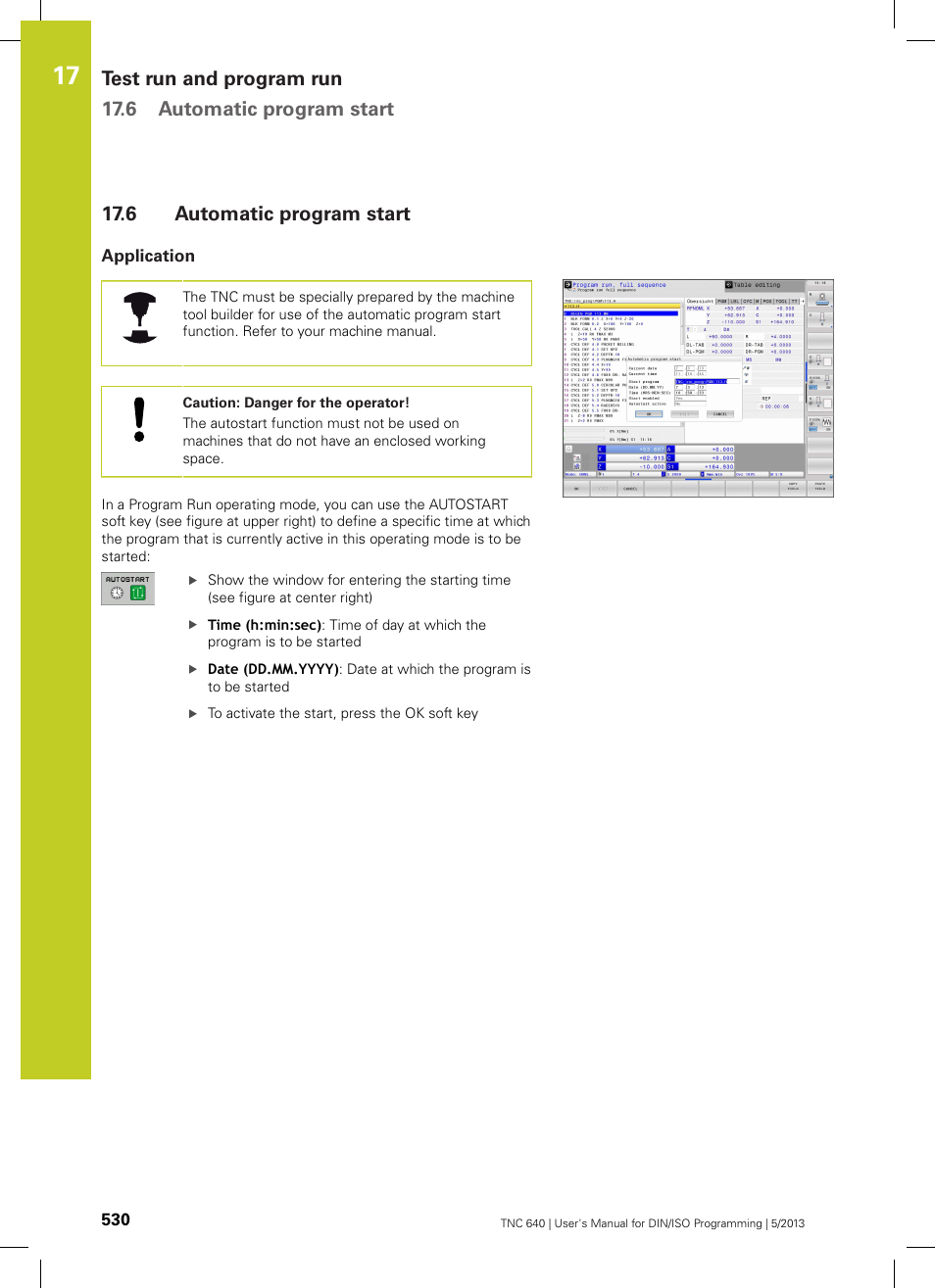 6 automatic program start, Application, Automatic program start | HEIDENHAIN TNC 640 (34059x-02) ISO programming User Manual | Page 530 / 620