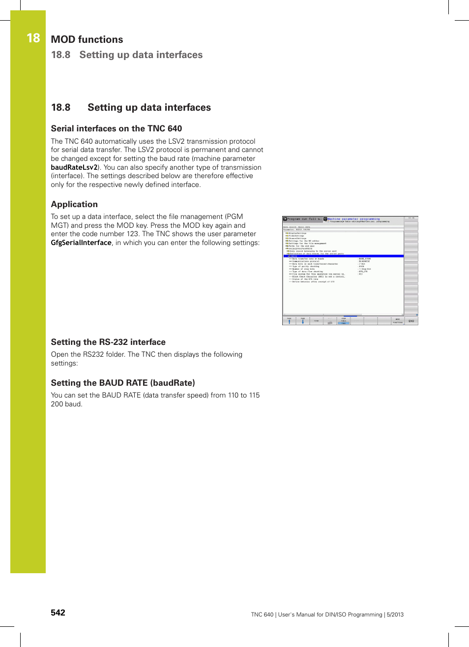 8 setting up data interfaces, Serial interfaces on the tnc 640, Application | Setting the rs-232 interface, Setting the baud rate (baudrate), Setting up data interfaces, Mod functions 18.8 setting up data interfaces | HEIDENHAIN TNC 640 (34059x-02) ISO programming User Manual | Page 542 / 620