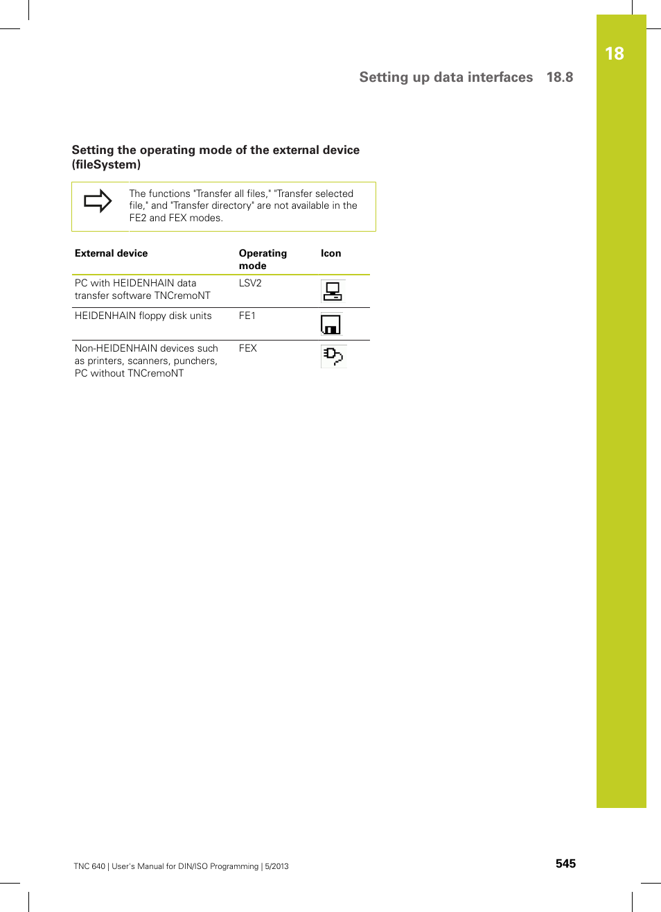 Setting up data interfaces 18.8 | HEIDENHAIN TNC 640 (34059x-02) ISO programming User Manual | Page 545 / 620