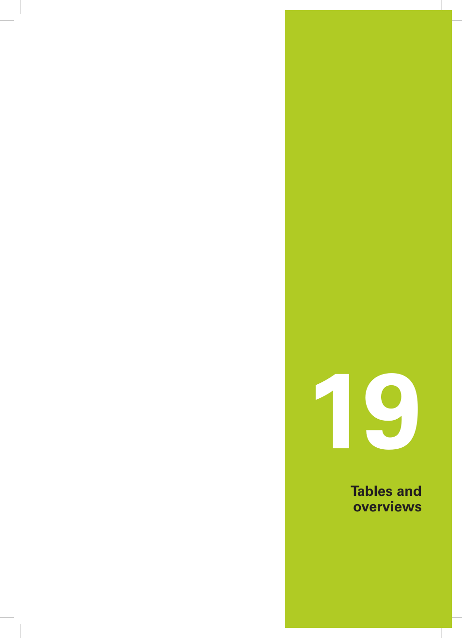 19 tables and overviews, Tables and overviews | HEIDENHAIN TNC 640 (34059x-02) ISO programming User Manual | Page 557 / 620
